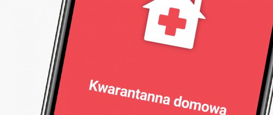 Korzystaj z aplikacji "Kwarantanna domowa"