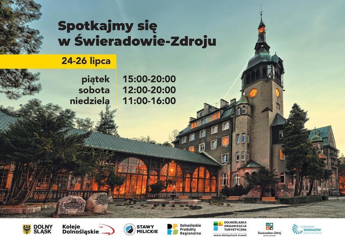 "Lato na Dolnym Śląsku” rozpocznie się w Świeradowie-Zdroju. Trzy dni regionalnych smaków i rodzinnych atrakcji "Lato na Dolnym Śląsku” rozpocznie się w Świeradowie-Zdroju. Trzy dni regionalnych smaków i rodzinnych atrakcji