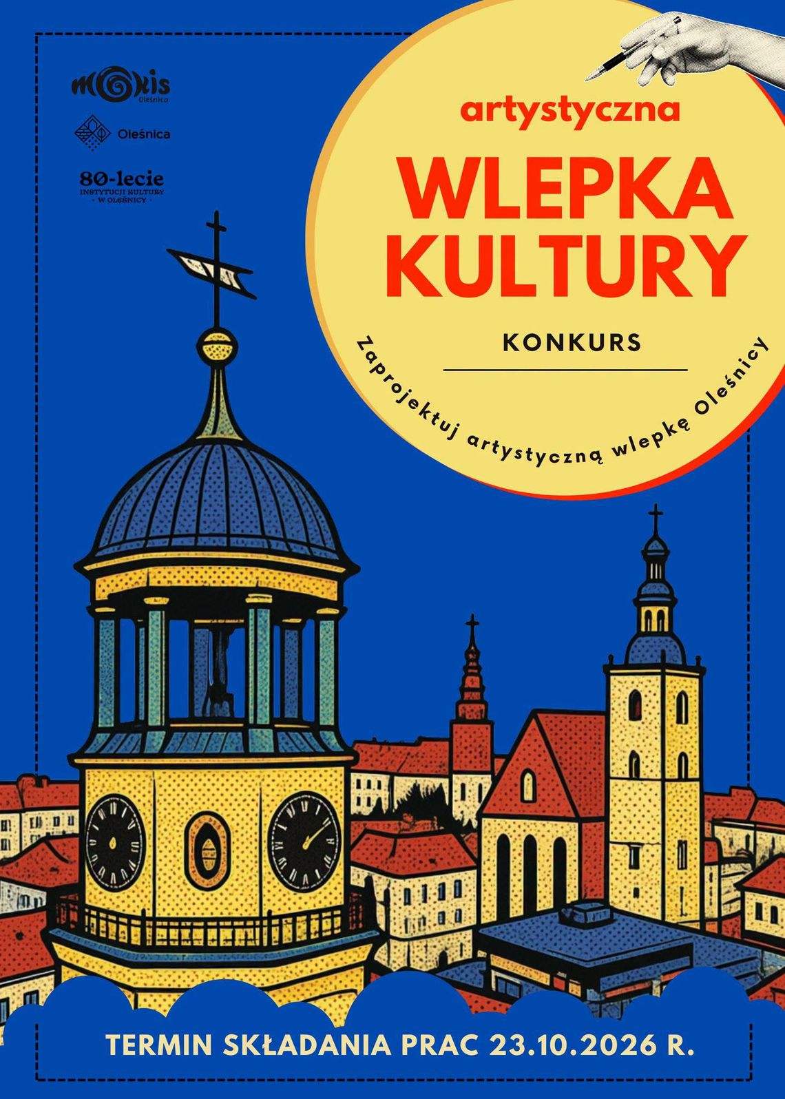 Masz pomysł na Oleśnicę? Stwórz artystyczną wlepkę kultury