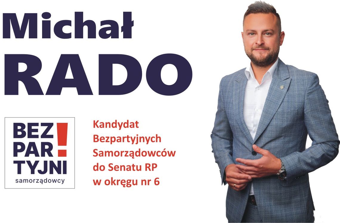 Michał Rado - kandydat do Senatu RP z okręgu nr 6