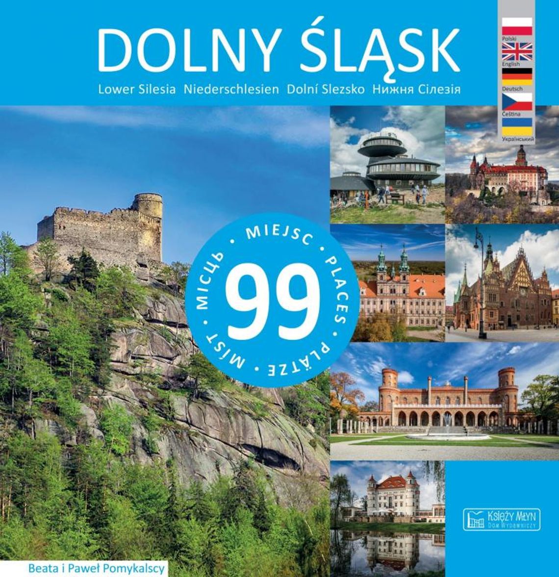 Oleśnica w albumie pośród 99 najładniejszych miejsc Dolnego Śląska