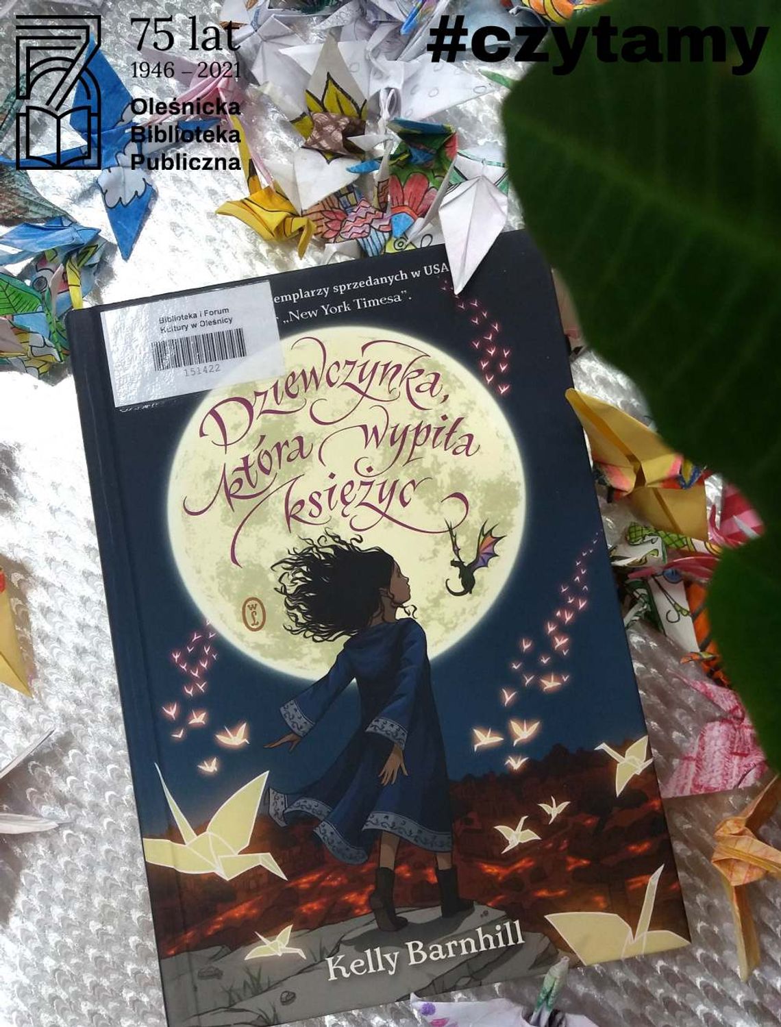 Oleśnicka Biblioteka Publiczna poleca książkę na weekend: „Dziewczynka, która wypiła księżyc” 
