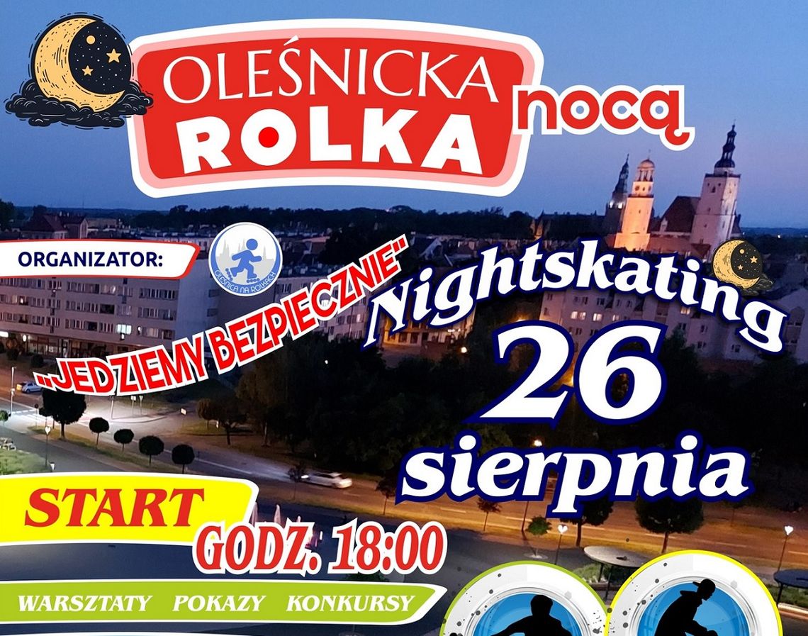 Oleśnicka Rolka pojedzie nocą