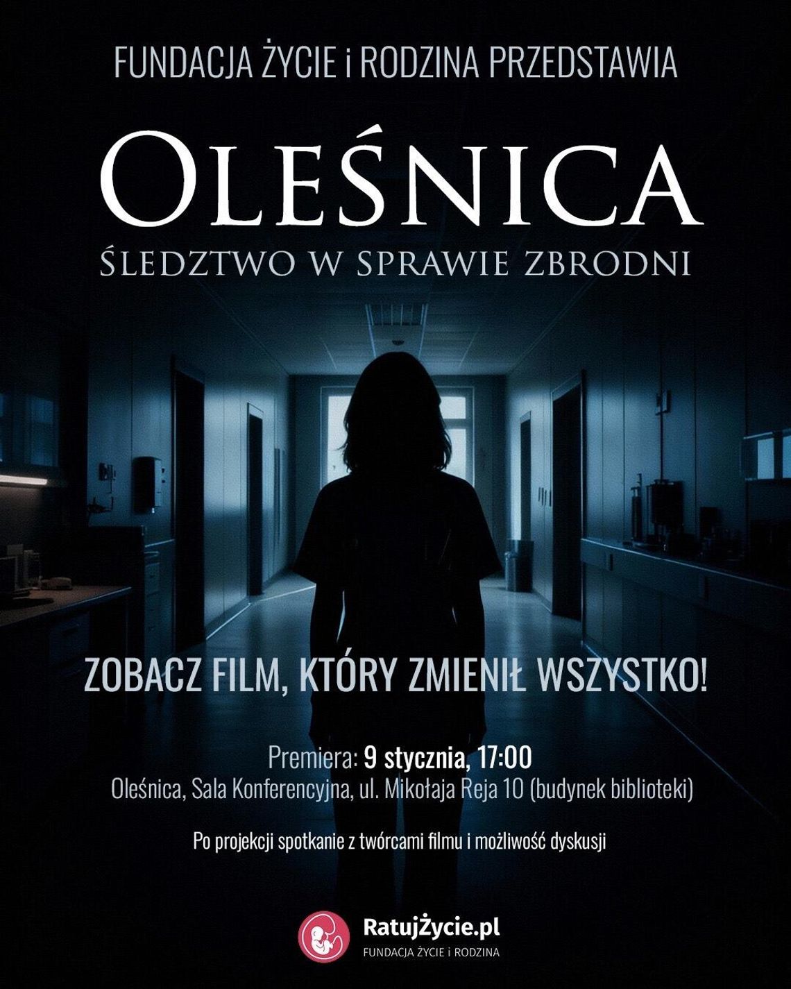 Premiera kontrowersyjnego filmu o aborcjach w oleśnickim szpitalu już 9 stycznia Premiera kontrowersyjnego filmu o aborcjach w oleśnickim szpitalu już 9 stycznia