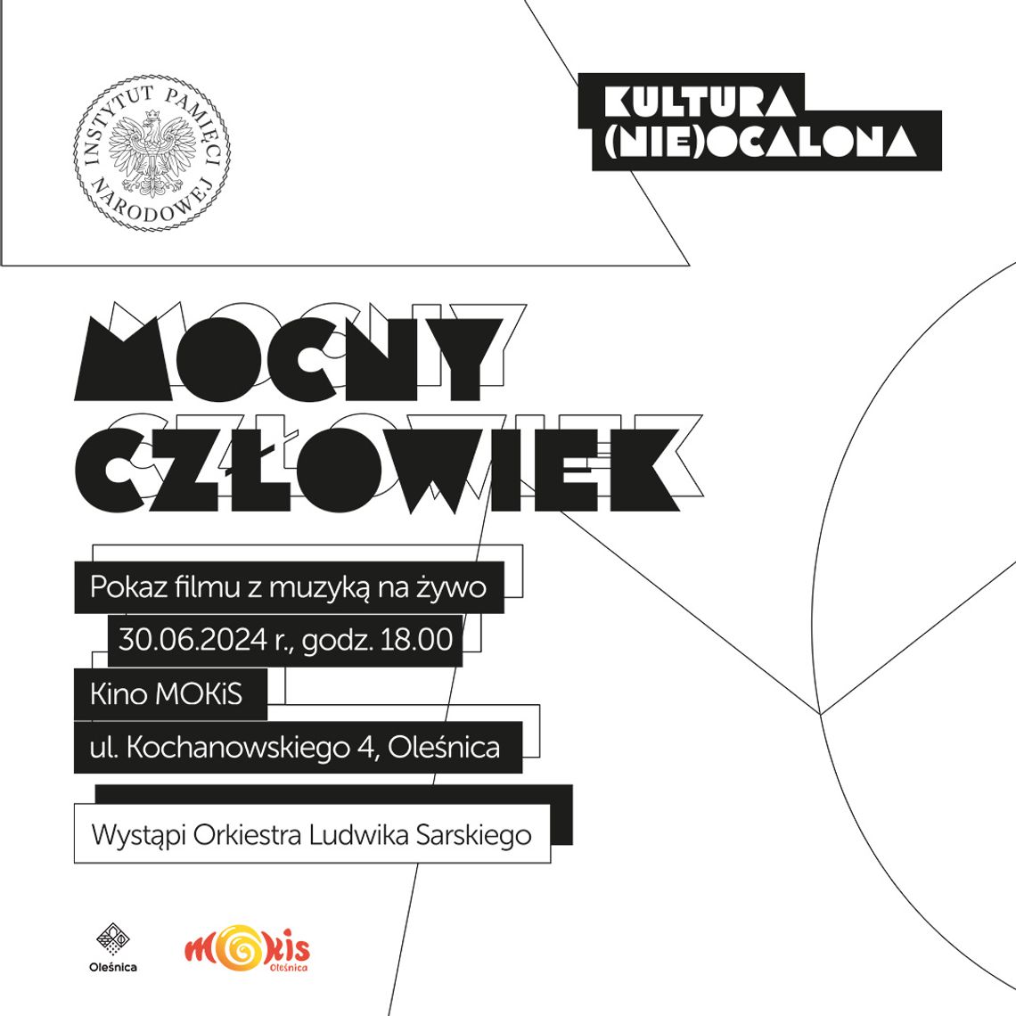 Projekcja filmu „Mocny człowiek” z akompaniamentem Orkiestry Ludwika Sarskiego