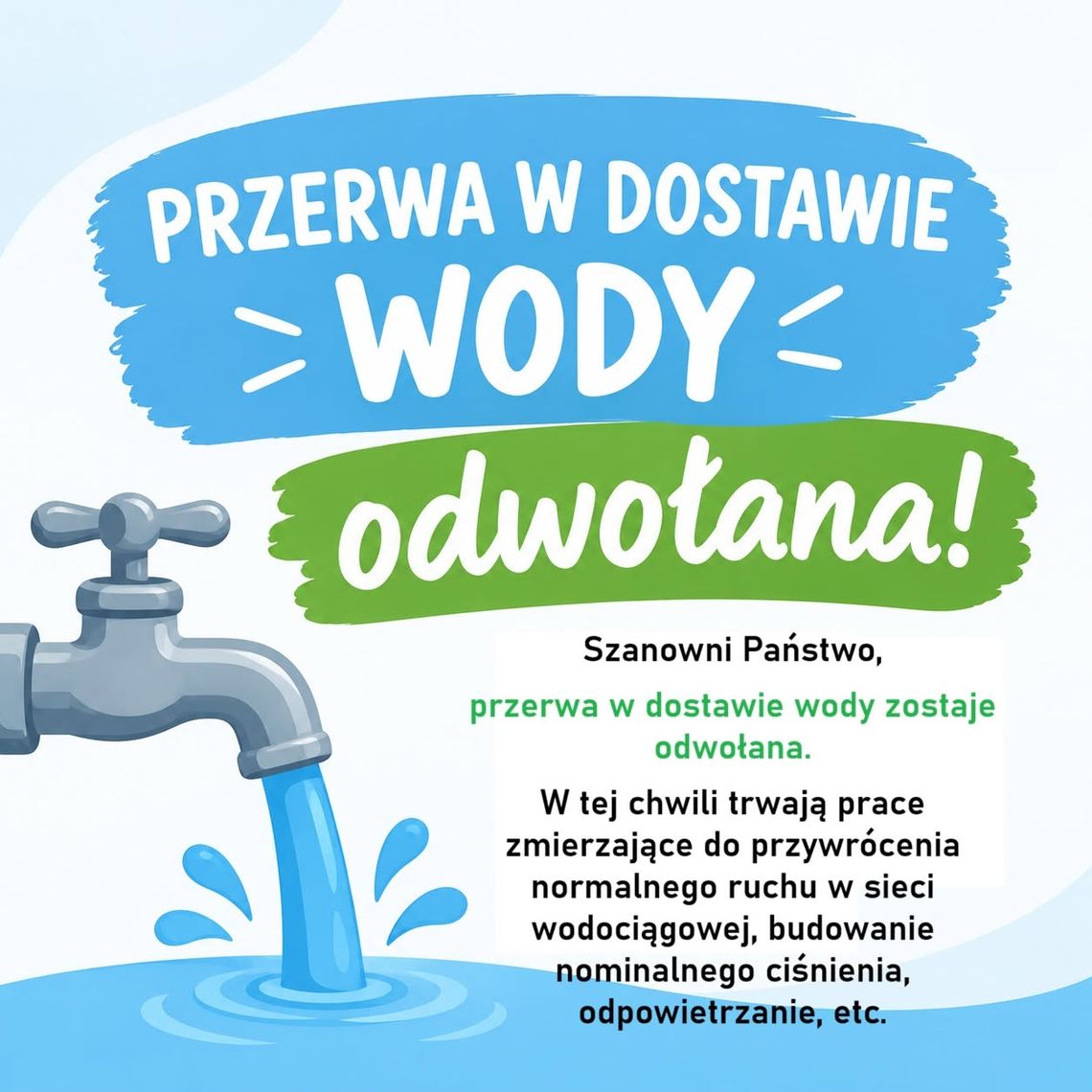 Przerwa w dostawie wody w Międzyborzu odwołana! Przerwa w dostawie wody w Międzyborzu odwołana!