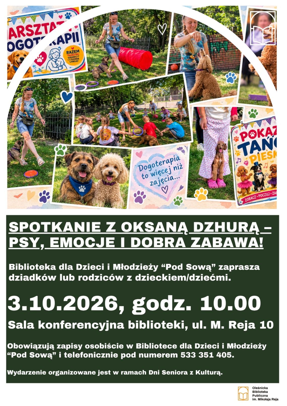 Psy, emocje i dobra zabawa. Spotkanie z Oksaną Dzhurą w bibliotece „Pod Sową” w Oleśnicy Psy, emocje i dobra zabawa. Spotkanie z Oksaną Dzhurą w bibliotece „Pod Sową” w Oleśnicy