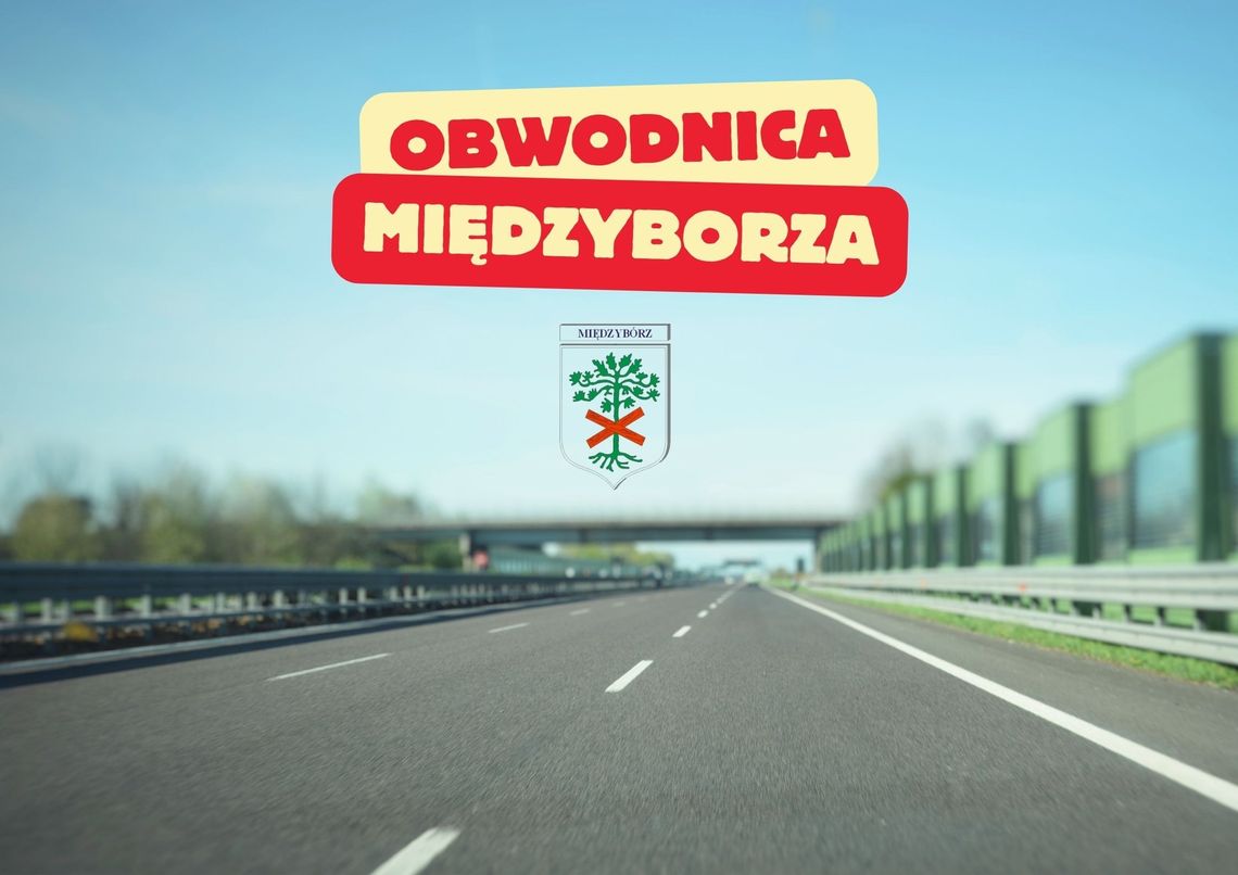 Co z obwodnicą Międzyborza?