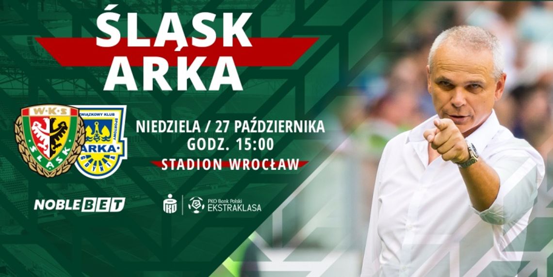 Rozdajemy bilety na mecz Śląska Wrocław z Arką Gdynia!