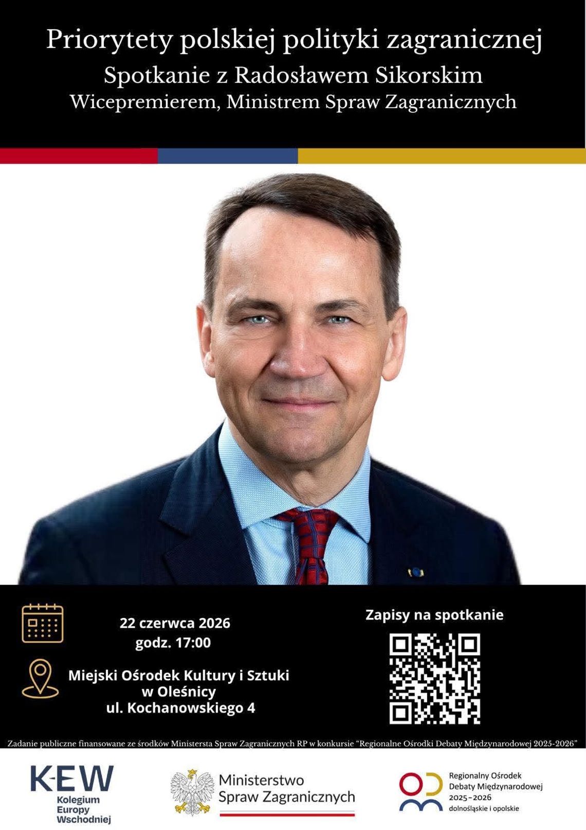 Sikorski w Oleśnicy! Wicepremier ujawni, co naprawdę czeka polską politykę zagraniczną