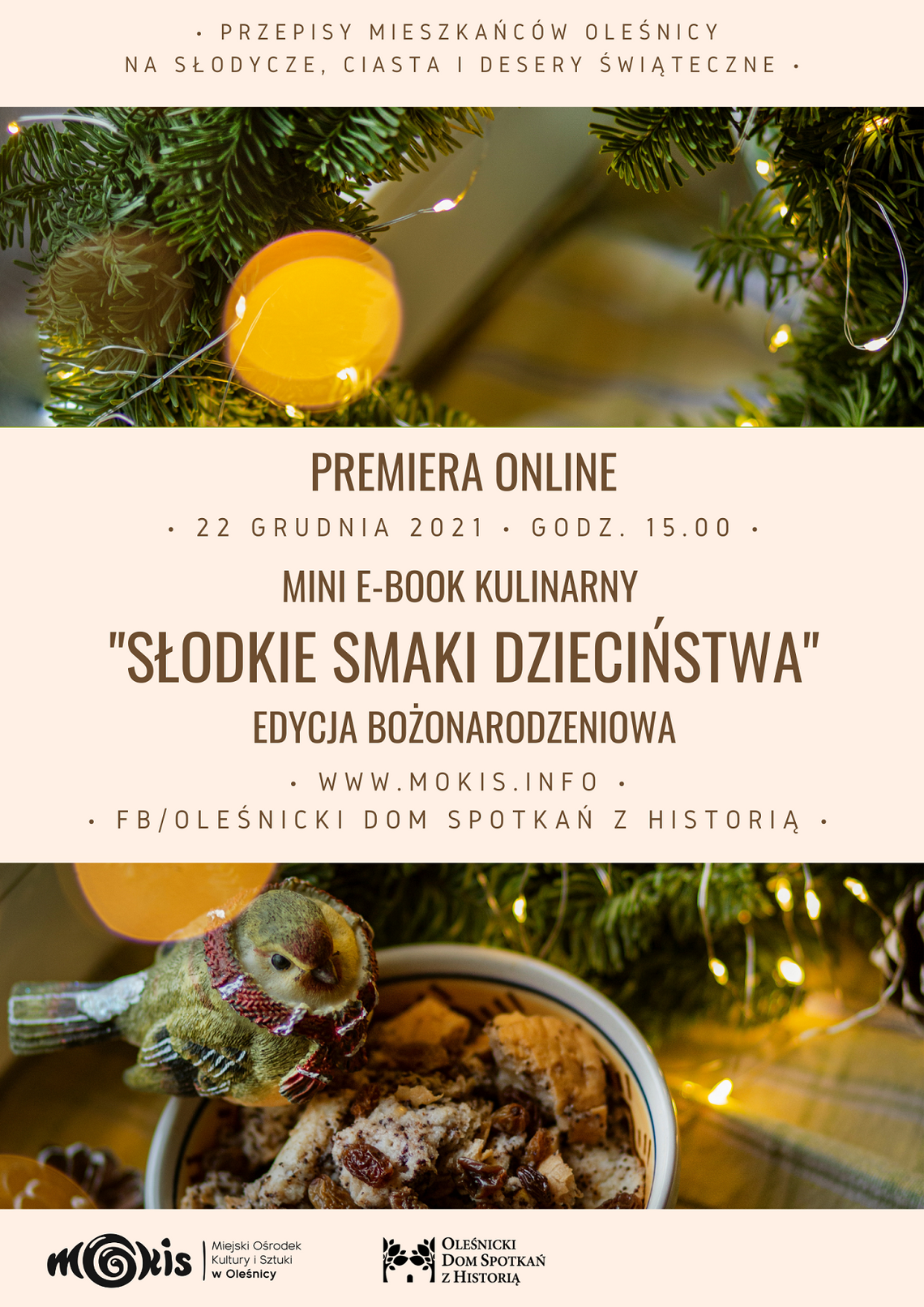 “Słodkie Smaki Dzieciństwa. Edycja bożonarodzeniowa”