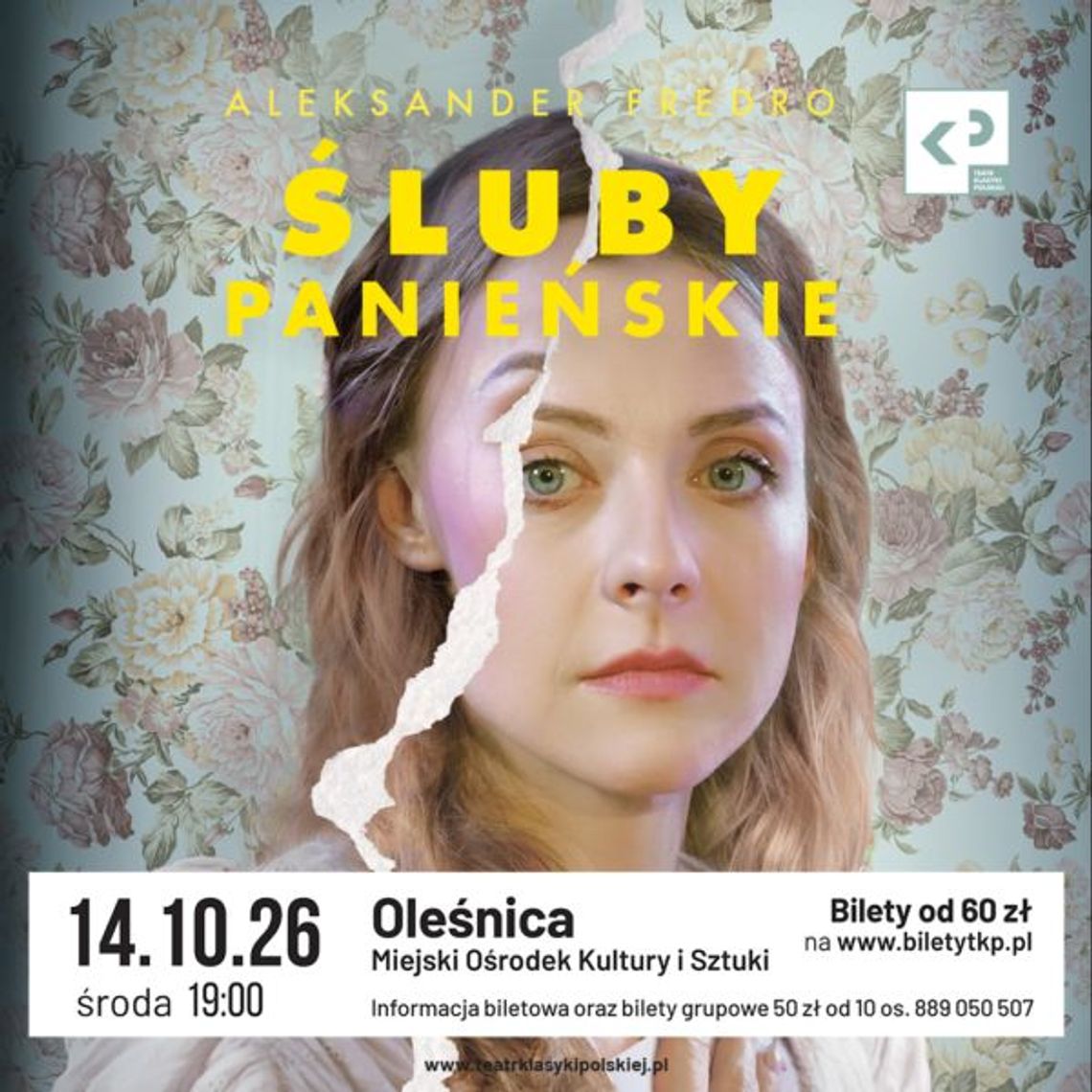 „Śluby panieńskie” Aleksandra Fredry w Oleśnicy „Śluby panieńskie” Aleksandra Fredry w Oleśnicy