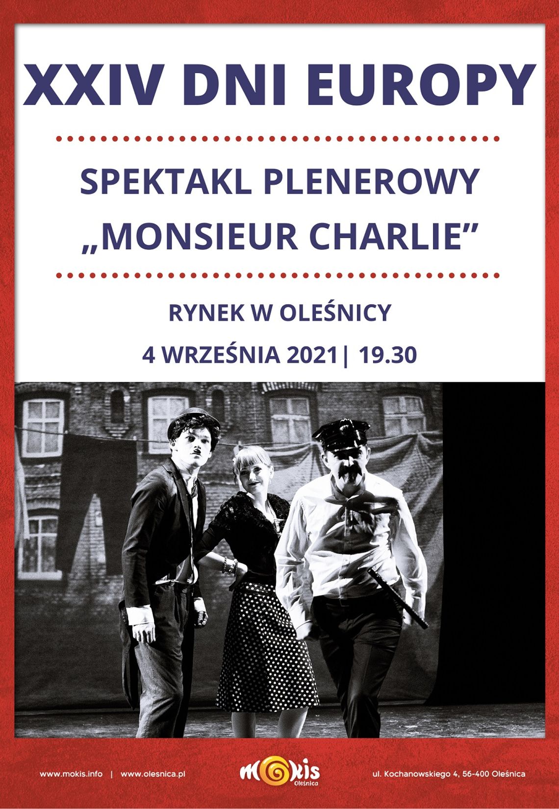 Spektakl plenerowy „Monsieur Charlie" w Oleśnicy 
