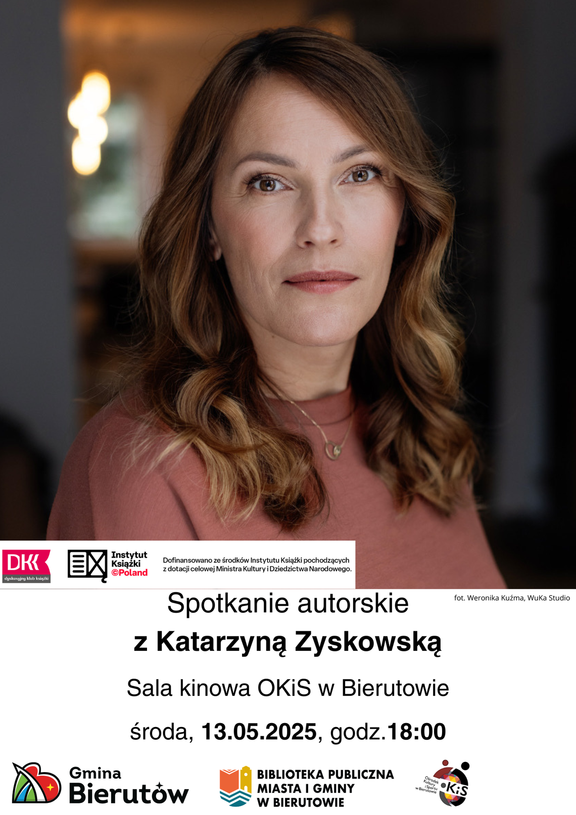 Spotkanie autorskie z Katarzyną Zyskowską w Bierutowie