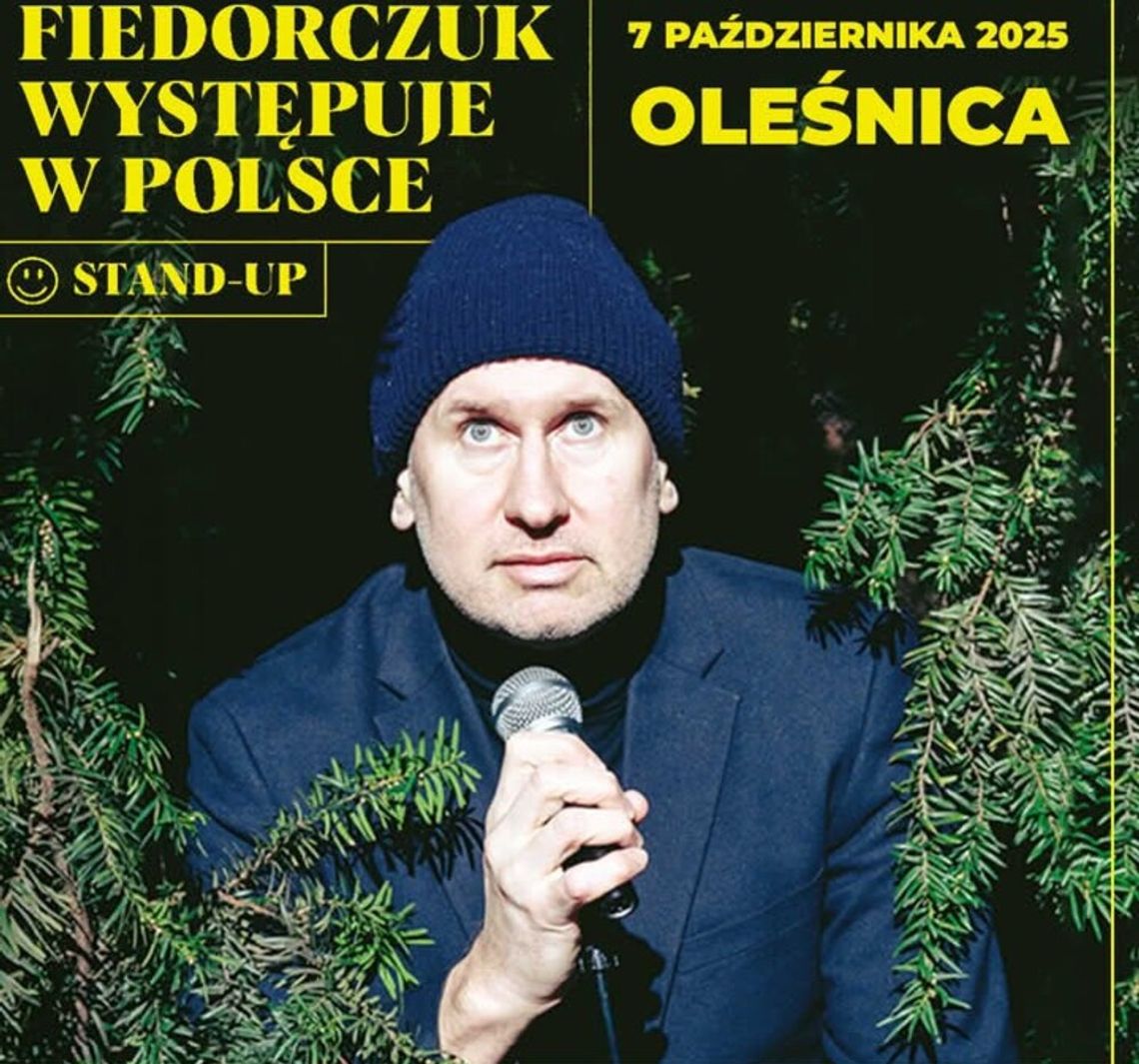 Stand up Wojciecha Fiedorczuka w Oleśnicy