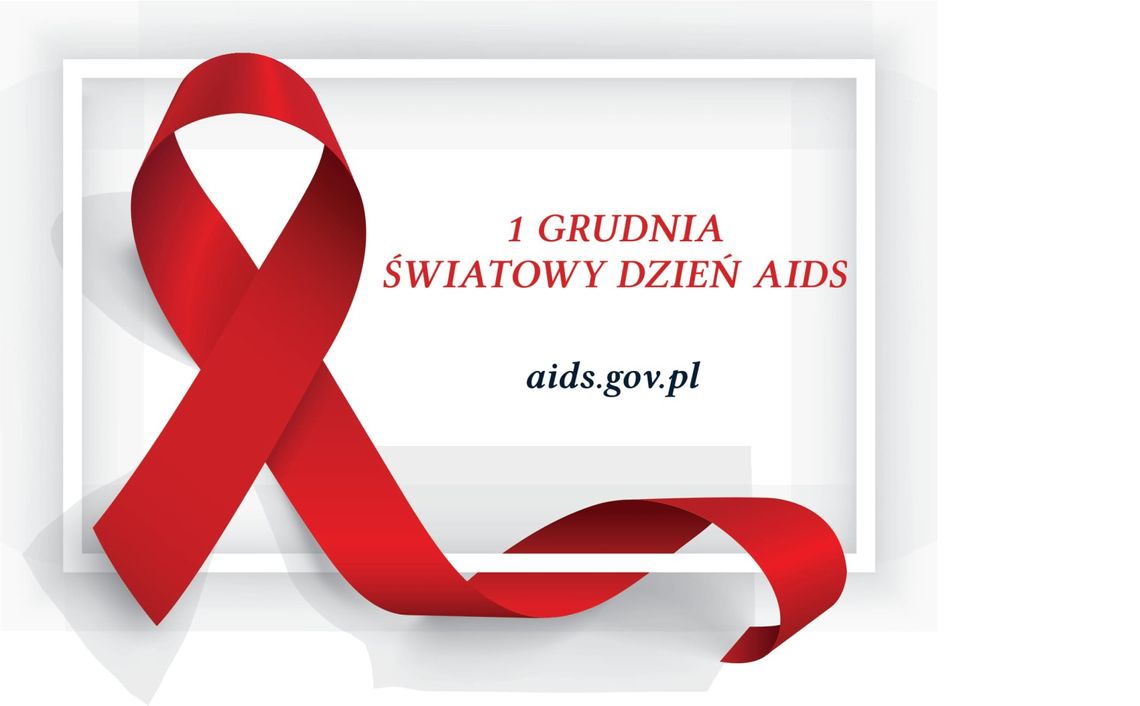 Światowy Dzień Walki z AIDS - 1 grudnia 2021 r.