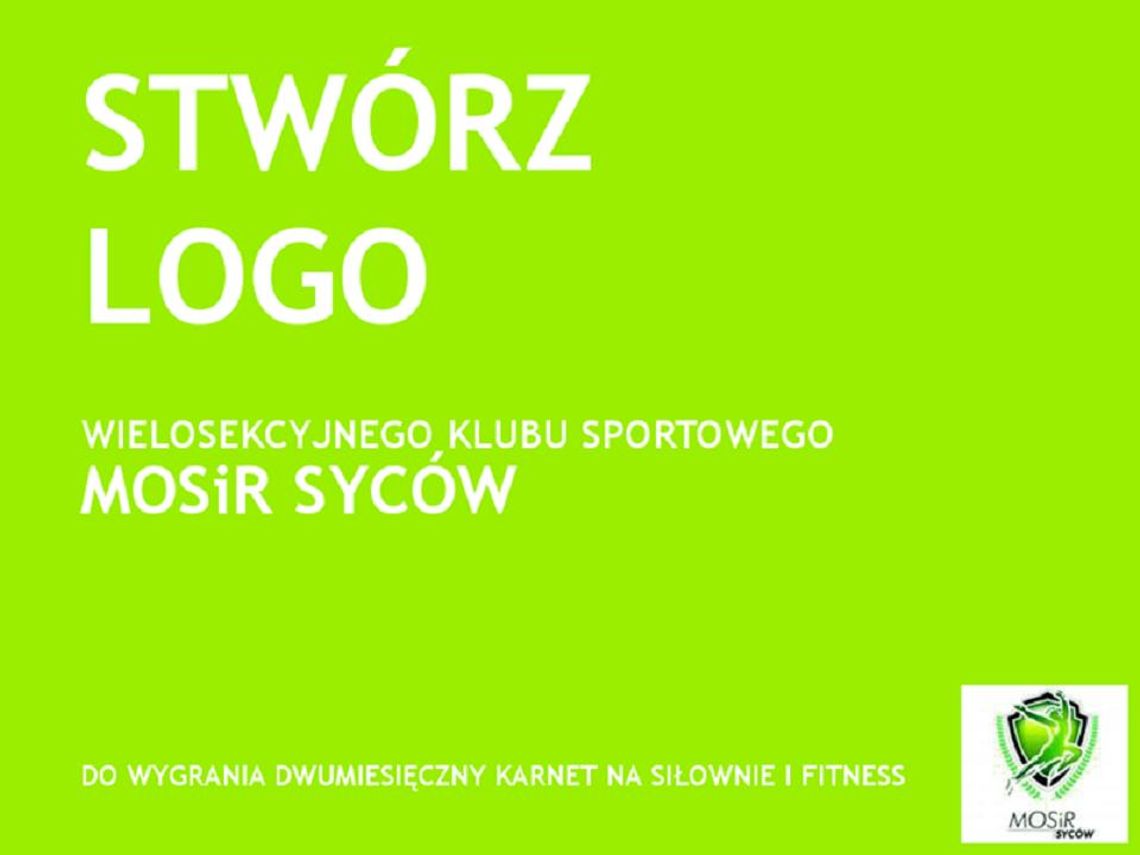 Zaprojektuj znak graficzny klubu z Sycowa i wygraj karnet na siłownię i fitness