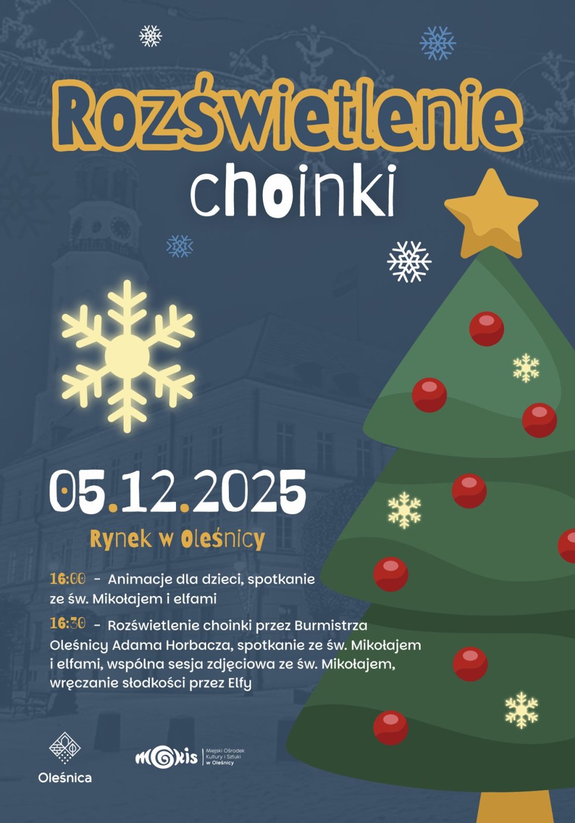Zaproszenie na rozświetlenie choinki w Oleśnicy