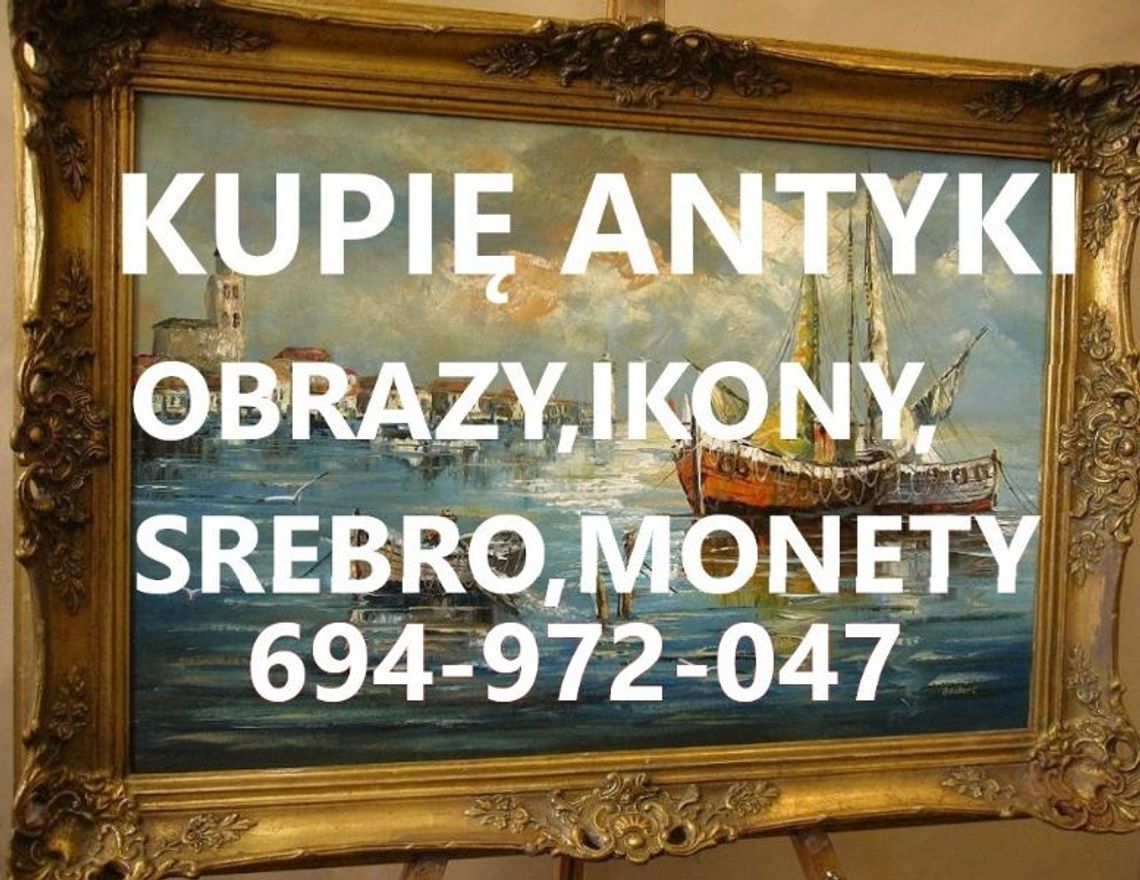 KUPIĘ ANTYKI SREBRA,BIŻUTERIĘ,MONETY,ZEGARKI,FIGURY,BUTELKI,WIDOKÓWKI,DOKUMENTY,REKLAMY 694972047