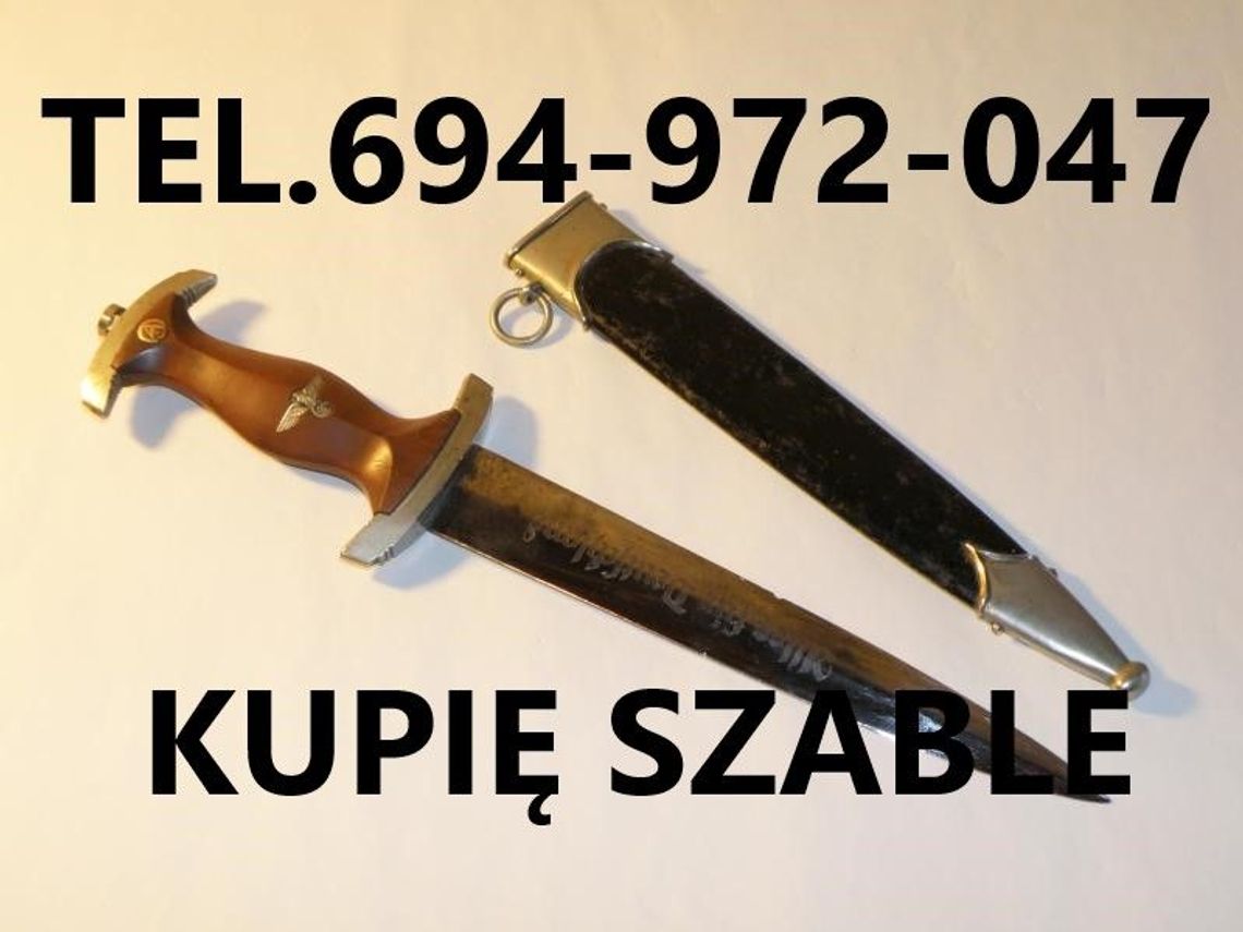 Kupię wojskowe szable,bagnety,kordziki,noże,militaria