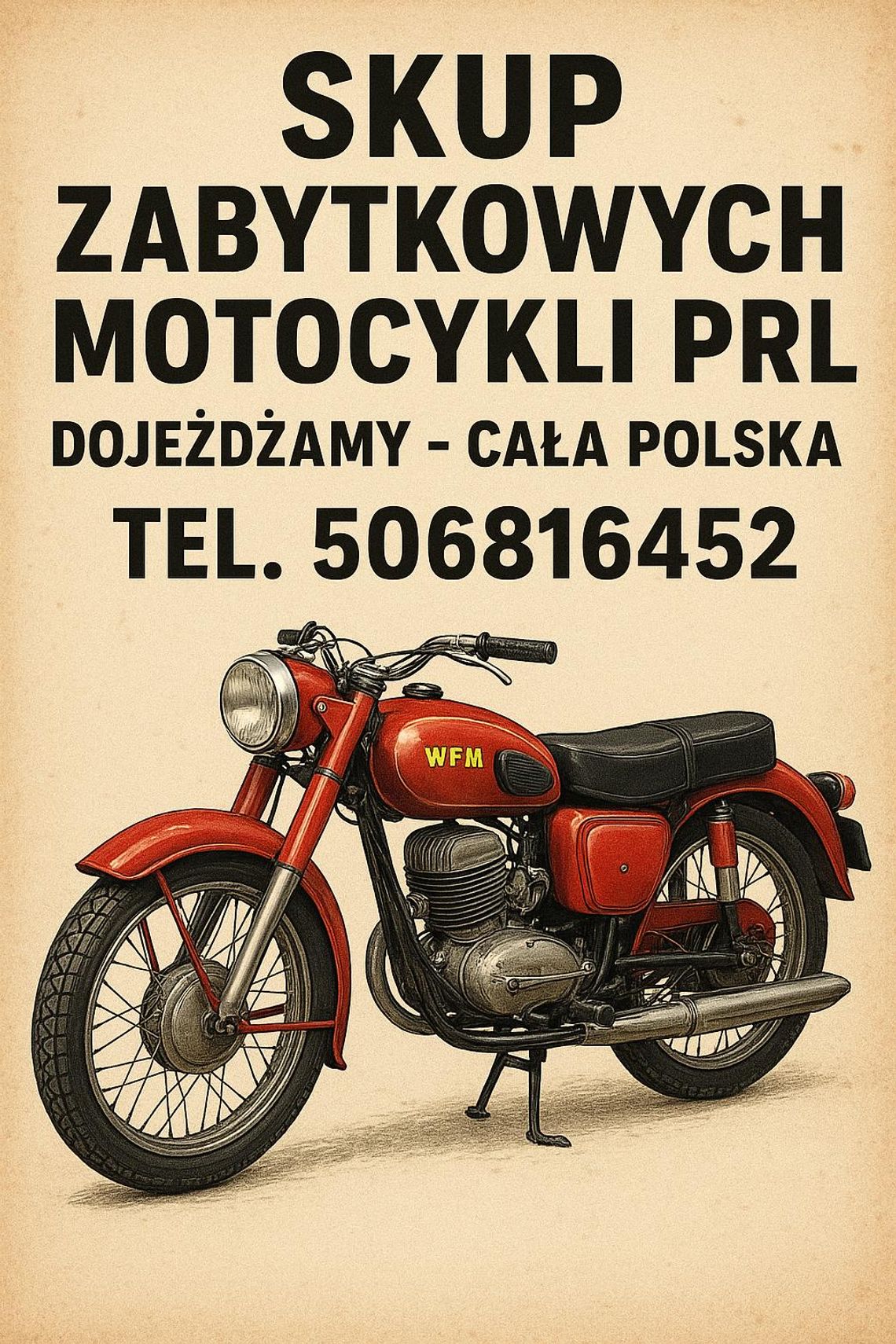 SKUP STARYCH ZABYTKOWYCH MOTOCYKLI MOTOROWERÓW MOTORÓW PRL