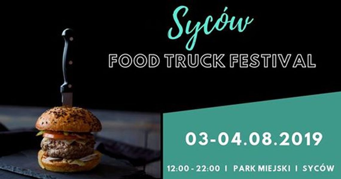 Food Truck Festival w Sycowie