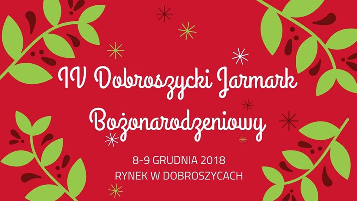 IV Dobroszycki Jarmark Bożonarodzeniowy