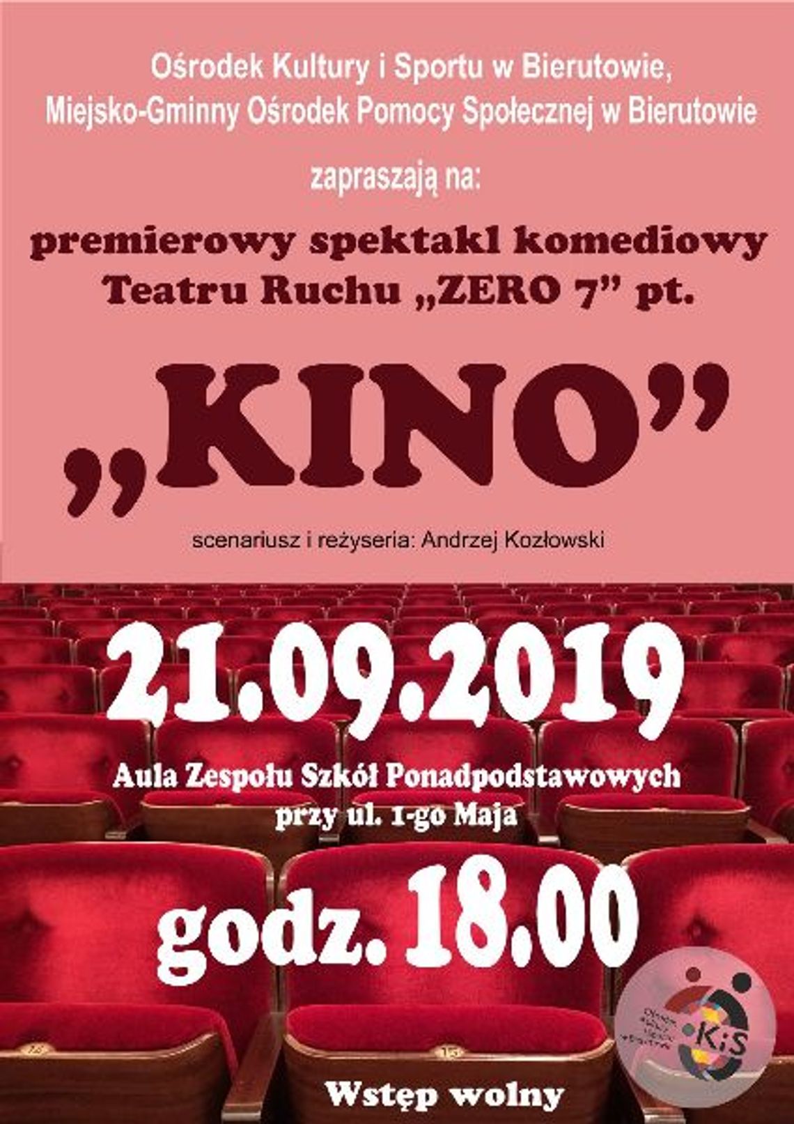 Premierowy spektakl komediowy Teatru Ruchu "ZERO 7" pt. "KINO"