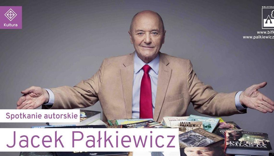 Spotkanie: Jacek Pałkiewicz Spotkanie: Jacek Pałkiewicz