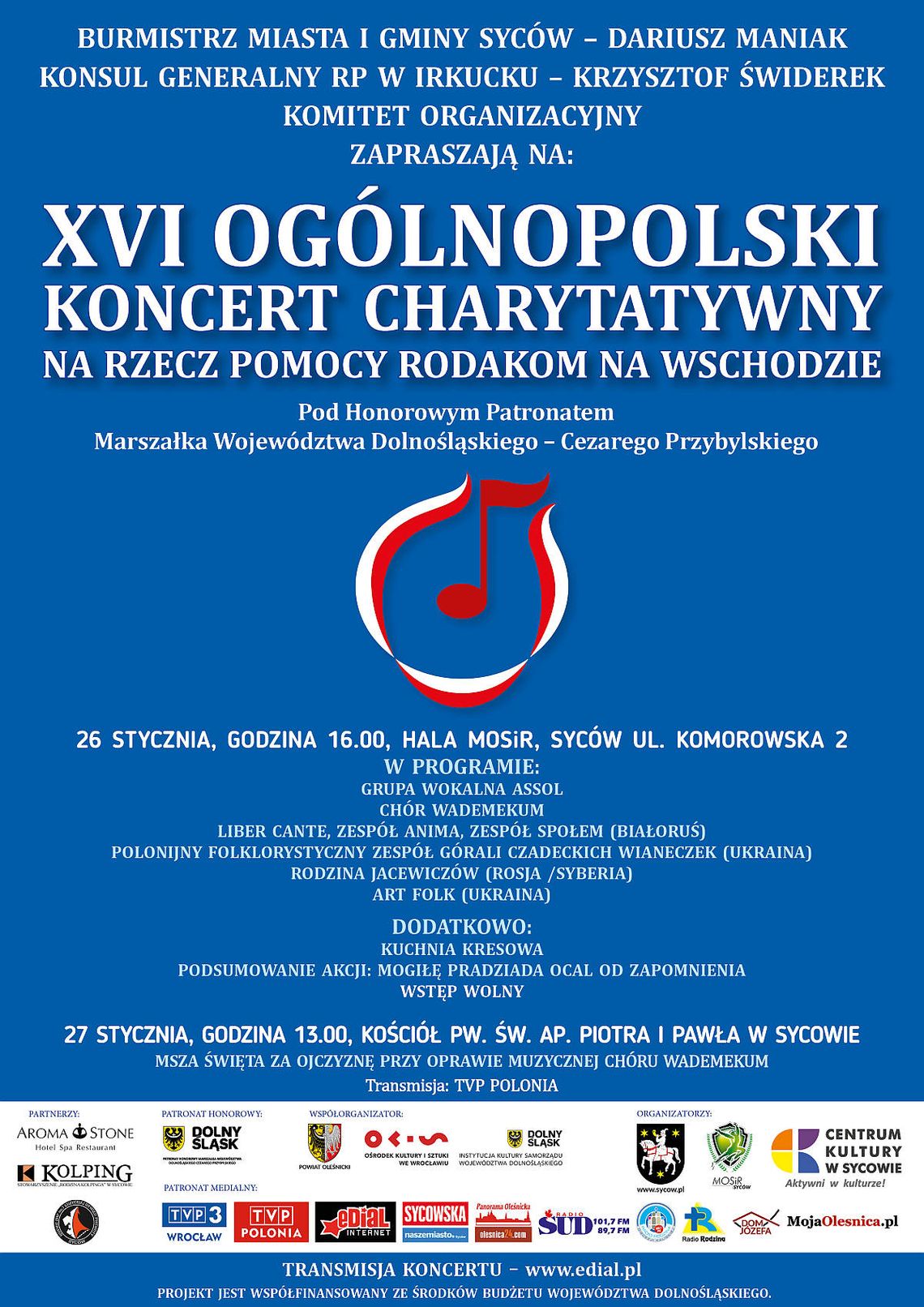  XVI Ogólnopolski Koncert Charytatywny na rzecz Pomocy Rodakom na Wschodzie 