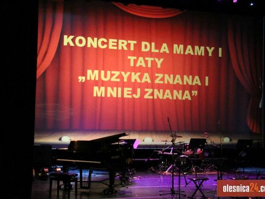 Koncert dla Mamy i Taty w Oleśnicy